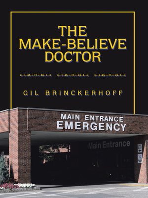cover image of The Make-Believe Doctor